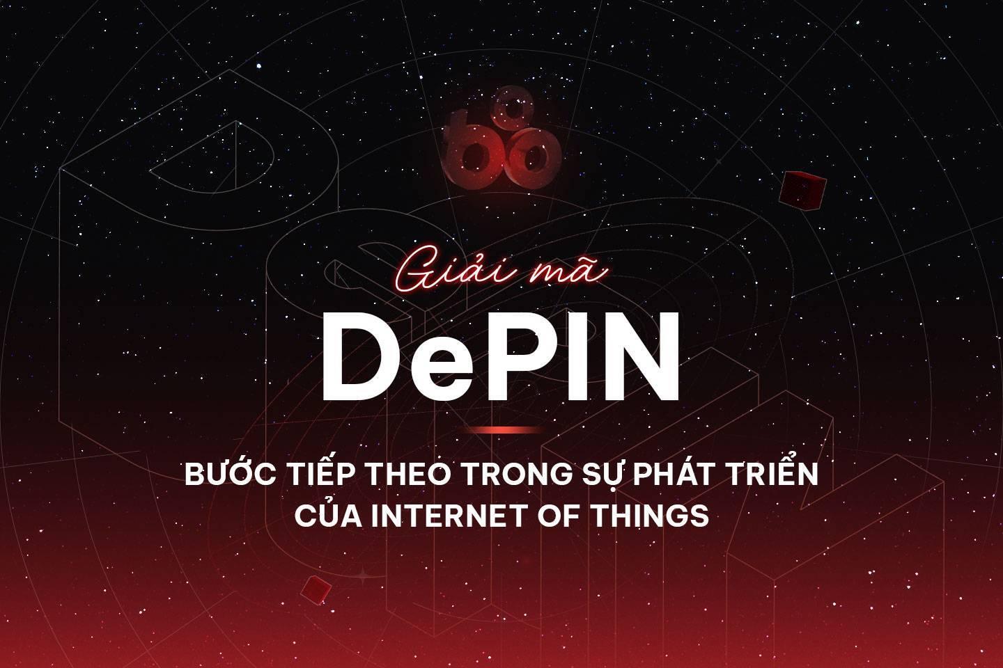 giai-ma-depin-buoc-tiep-theo-trong-su-phat-trien-cua-internet-of-things