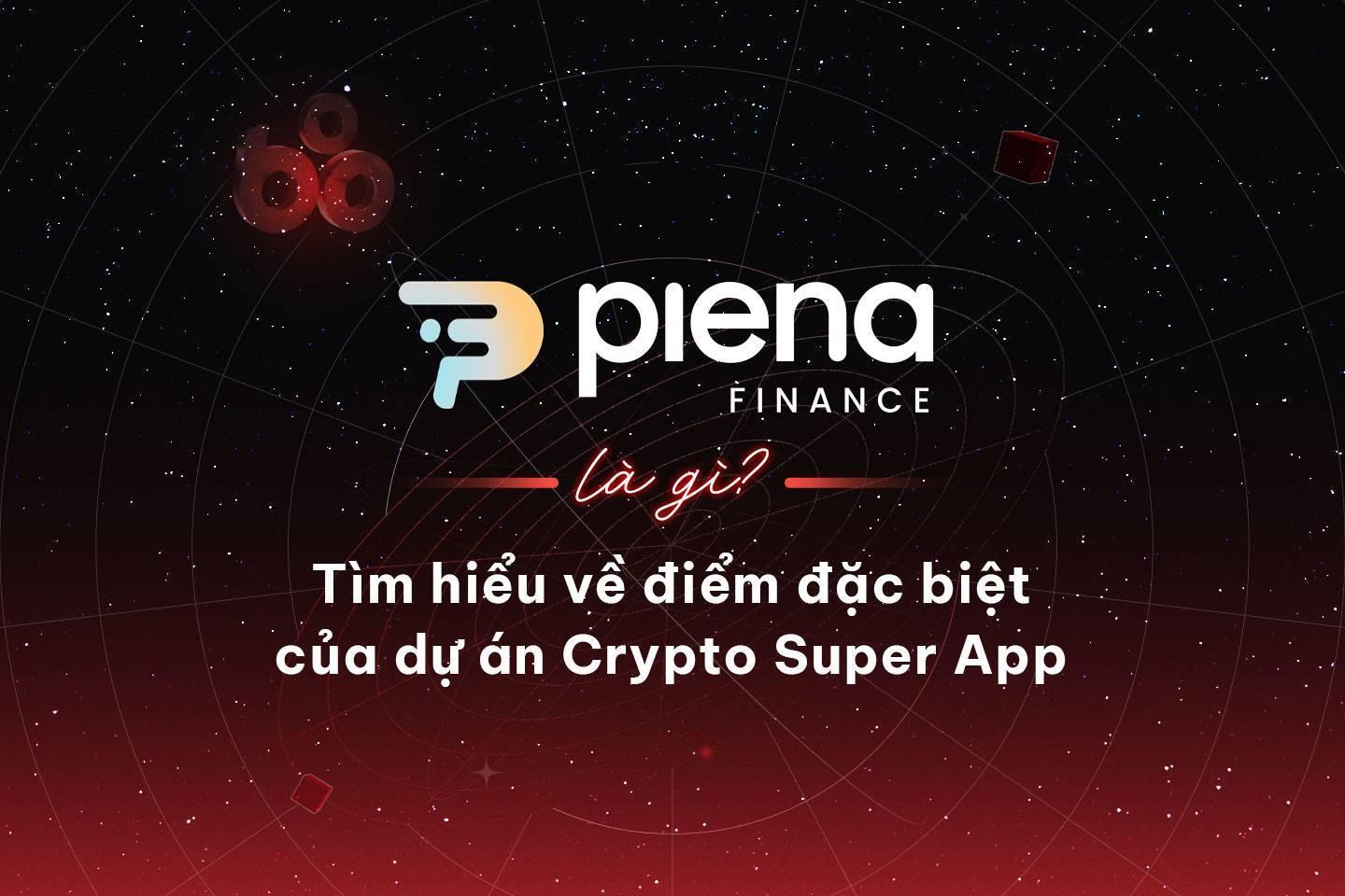 plena-finance-plena-la-gi-tim-hieu-ve-diem-dac-biet-cua-du-an-crypto-super-app