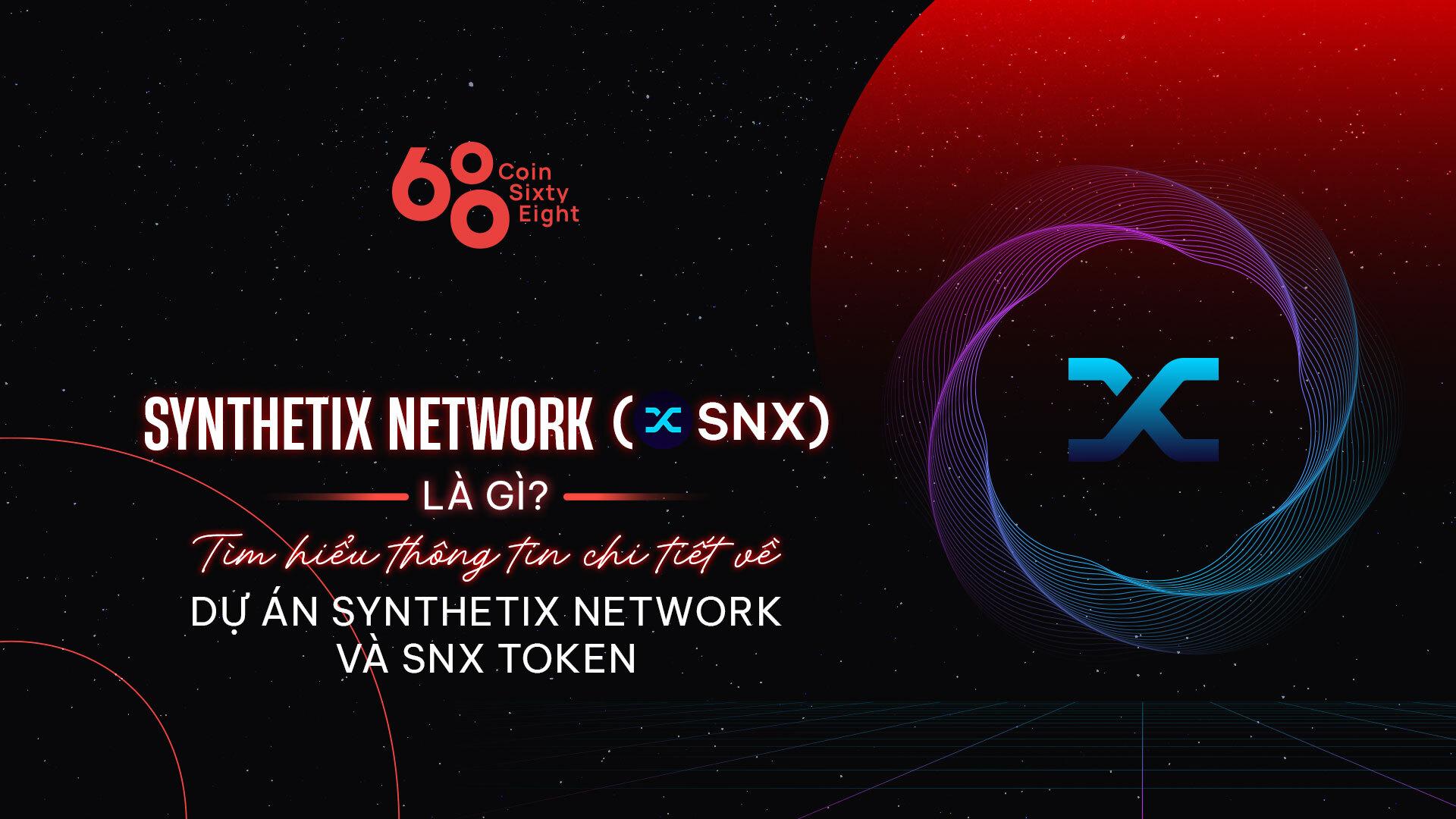 synthetix-network-snx-la-gi-du-an-phat-hanh-tai-san-tong-hop-tren-ethereum-va-optimism