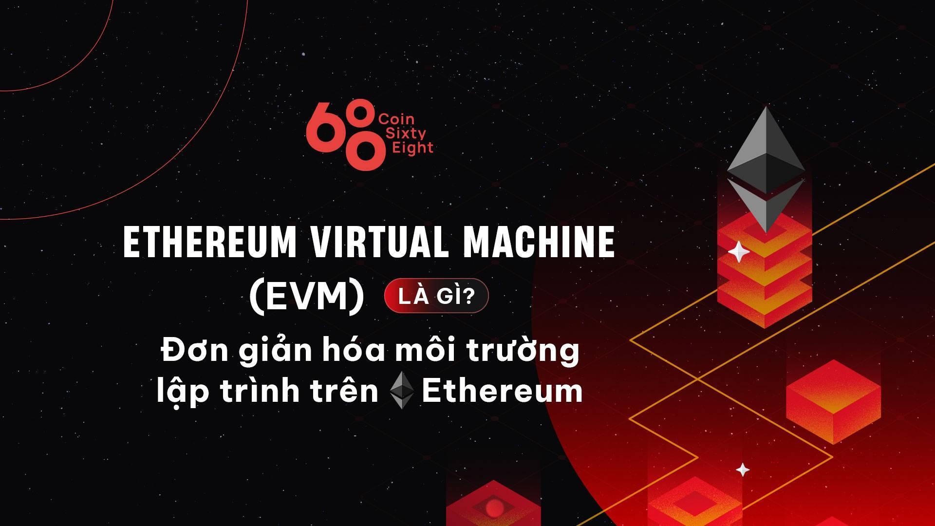 ethereum-virtual-machine-evm-l ...
